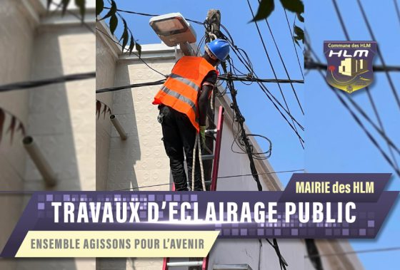 Mairie des HLM : Démarrage travaux d’éclairage public dans toute la commune
